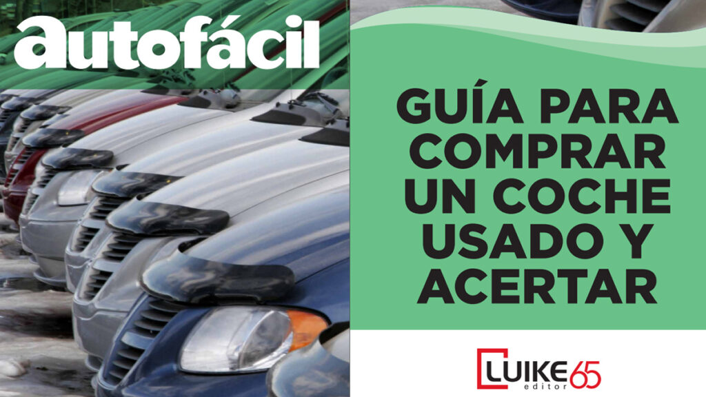 Guía para comprar un coche usado y acertar