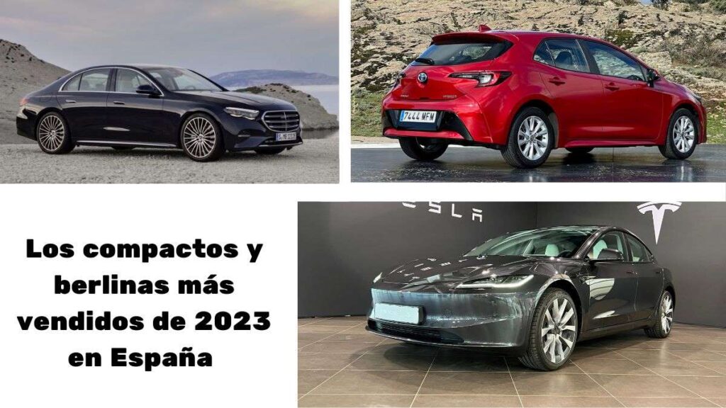 Compactos y berlinas más vendidos de 2023 en España