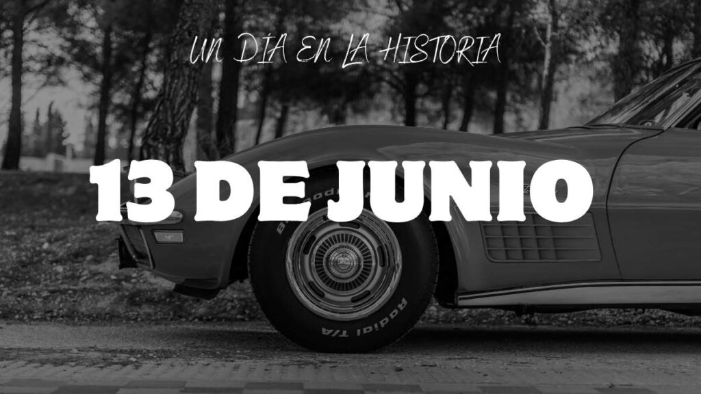 13 de junio historia automovilismo