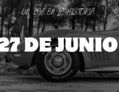 27 de junio historia automovilismo